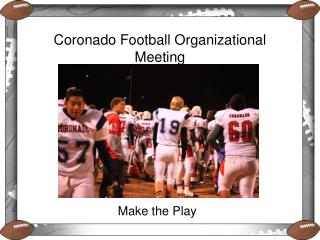Coronado Football Organizational Meeting