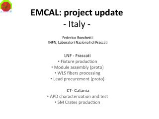 EMCAL: project update - Italy -