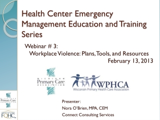 Health Center Emergency Management Education and Training Series