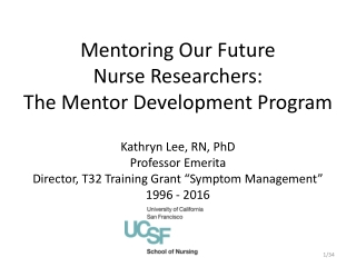 Mentoring Our Future Nurse Researchers: The Mentor Development Program