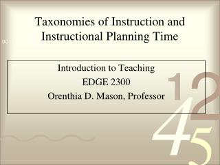 Taxonomies of Instruction and Instructional Planning Time