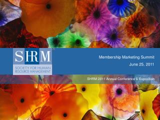 SHRM 2011 Annual Conference & Exposition