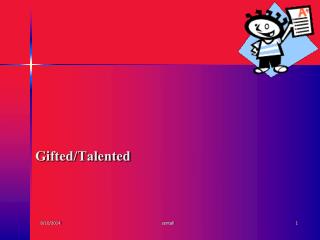 Gifted/Talented