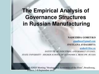 The Empirical Analysis of Governance Structures in Russian Manufacturing