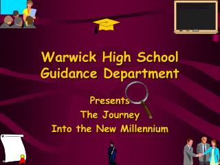 Warwick High School Guidance Department