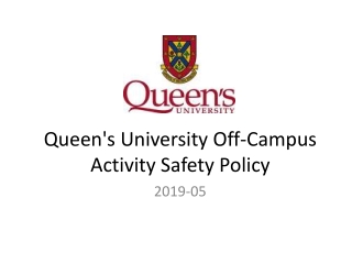 Queen's University Off-Campus Activity Safety Policy