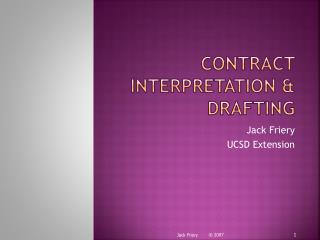 Contract Interpretation & Drafting