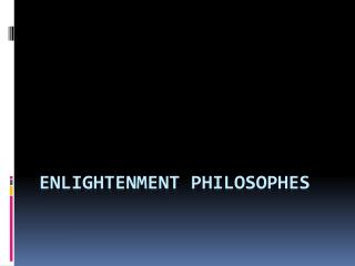 Enlightenment Philosophes