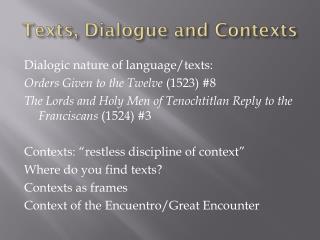 Texts, Dialogue and Contexts