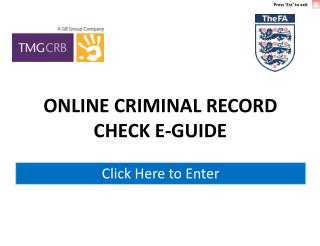 ONLINE CRIMINAL RECORD CHECK E-GUIDE