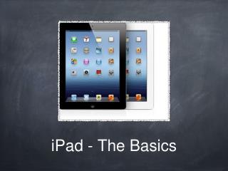 iPad - The Basics