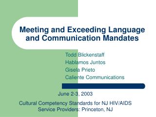 Meeting and Exceeding Language and Communication Mandates