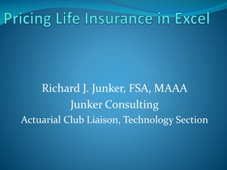 Pricing Life Insurance in Excel