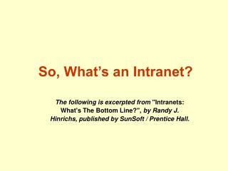 So, What’s an Intranet?