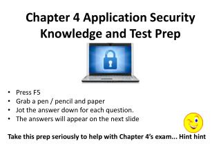 Chapter 4 Application Security Knowledge and Test Prep