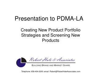 Presentation to PDMA-LA