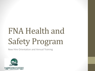 FNA Health and Safety Program