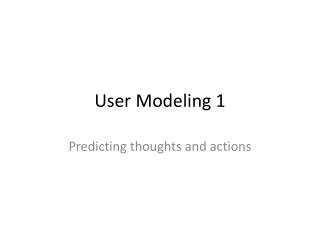 User Modeling 1