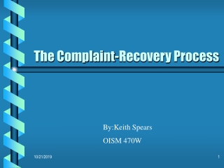 The Complaint-Recovery Process