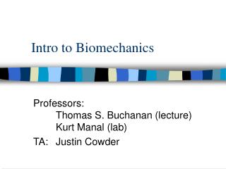 Intro to Biomechanics