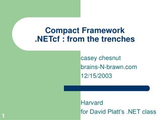 Compact Framework .NETcf : from the trenches
