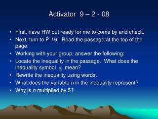 Activator 9 – 2 - 08