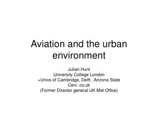 Aviation and the urban environment