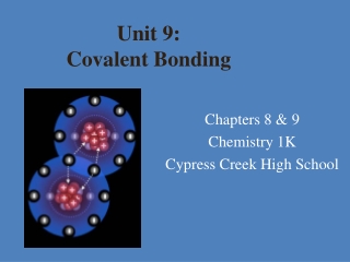 Unit 9: Covalent Bonding