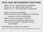 ERTH 3020: METAMORPHIC REACTIONS