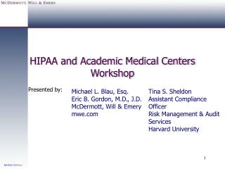 HIPAA and Academic Medical Centers Workshop
