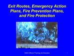 Exit Routes, Emergency Action Plans, Fire Prevention Plans, and Fire Protection