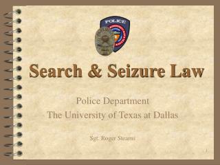 Search & Seizure Law