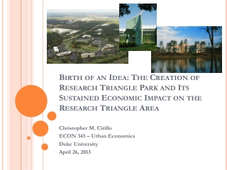 Christopher M. Cirillo ECON 345 – Urban Economics Duke University April 26, 2013