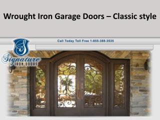 Wrought Iron Garage Doors – Classic style