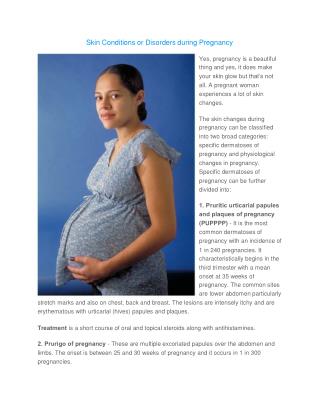 Skin Conditions or Disorders During Pregnancy