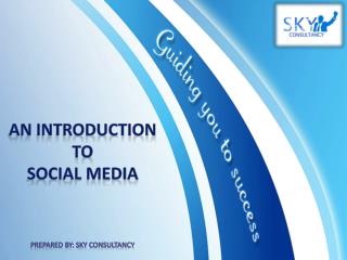 An introduction to Social Media