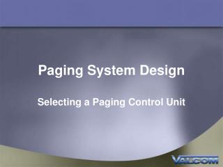 Paging System Design