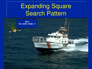 Expanding Square Search Pattern