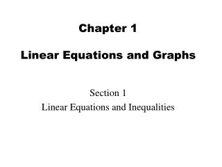 Chapter 1 Linear Equations and Graphs