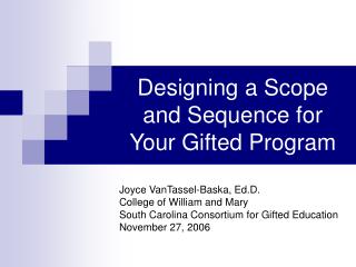 Designing a Scope and Sequence for Your Gifted Program