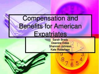 Compensation and Benefits for American Expatriates
