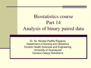 Biostatistics course Part 14 Analysis of binary paired data