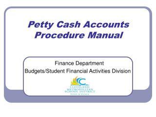 Petty Cash Accounts Procedure Manual