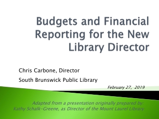 Budgets and Financial Reporting for the New Library Director