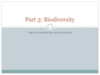 Part 3: Biodiversity