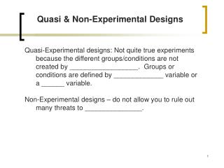 Quasi & Non-Experimental Designs