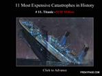 11 Most Expensive Catastrophes in History