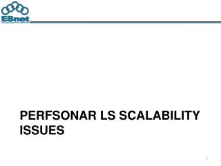 Perfsonar LS scalability issues