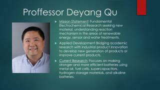 Proffessor Deyang Qu
