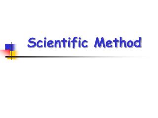 PPT - Scientific Method PowerPoint Presentation, free download - ID:315854